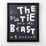 Be The Beautie And The Beast