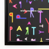 PARTY - Wish You Were Rich