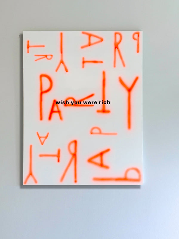 PARTY - wish you were rich